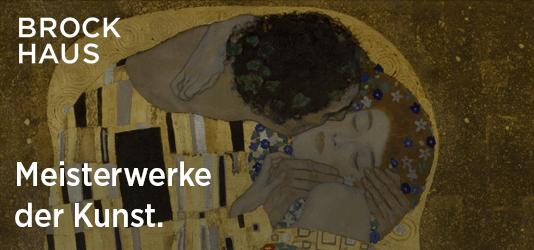 Ein Werbefoto von Brockhaus ueigt ein Bild in Gold. Ein Mann küsst eine Frau. Daneben steht in weißer Schrift Meisterwerke der Kunst
