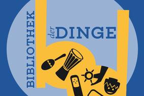 Bibliothek der Dinge