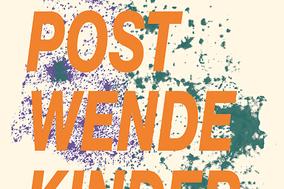 Das Cover des Buches "Postwenddekinder"